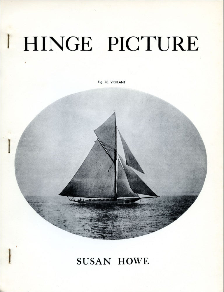 Hinge Picture. Susan Howe. Telephone Books. 1974.