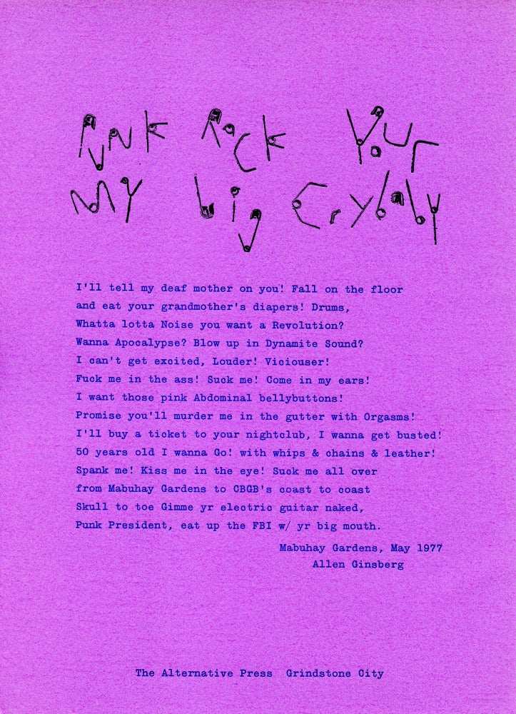 Punk Rock Your My Big Cry Baby. Allen Ginsberg. Alternative Press. [1979].