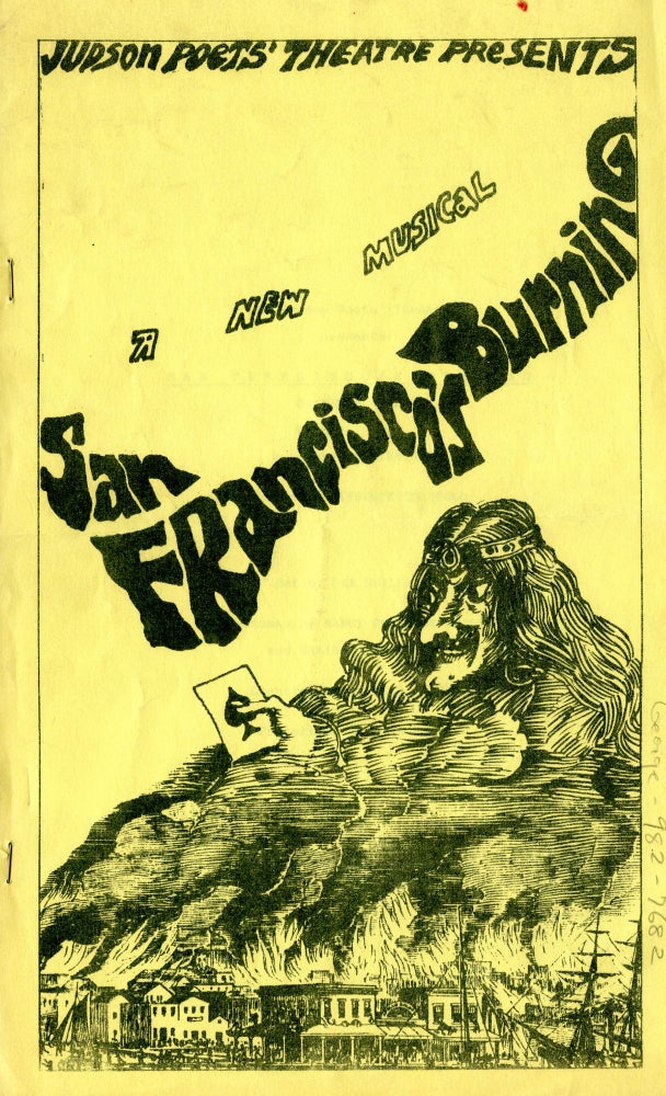 The Judson Poets' Theatre Presents San Francisco's Burning. Helen Adam, Pat Adam, Al Carmines. Judson Poets' Theatre. [1967].