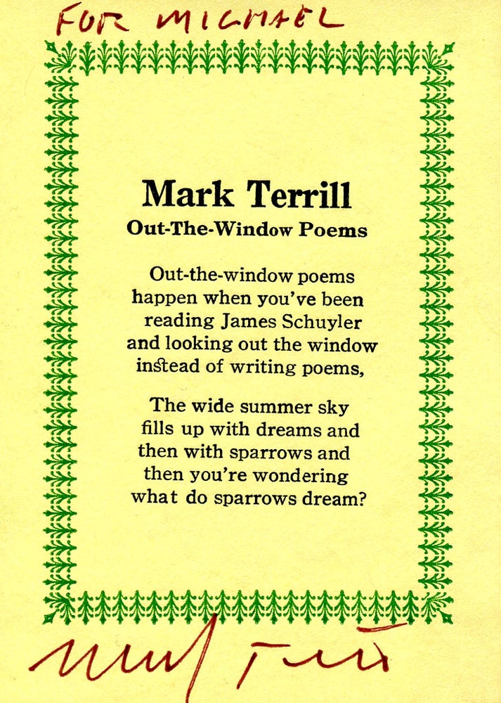 Out-The-Window Poems. Mark Terrill. Bottle of Smoke Press. n.d.