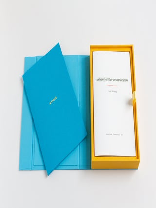no bow for the western canon. Guy Beining. Granary Books / Unarmed Journal. 2021.