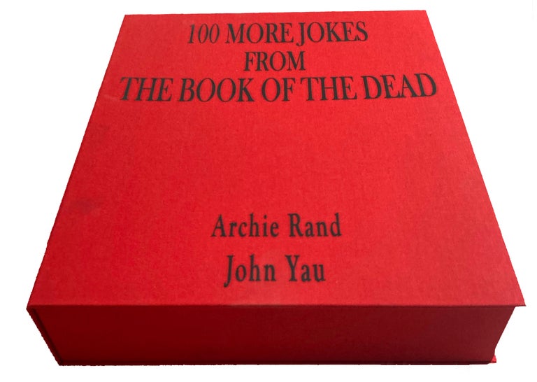 100 More Jokes from the Book of the Dead. Archie Rand, John Yau. Archie Rand. 2000.