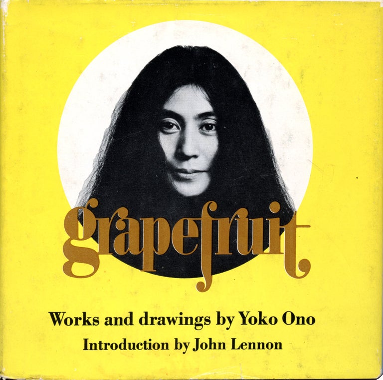 Grapefruit. Yoko Ono. Simon and Schuster. 1970.