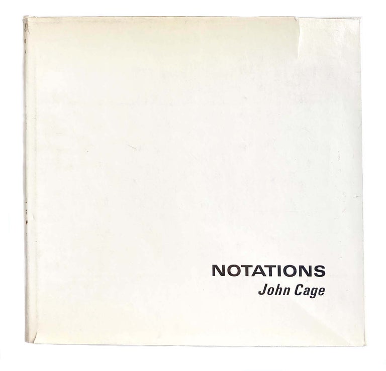 Notations. John Cage. The Something Else Press. 1969.