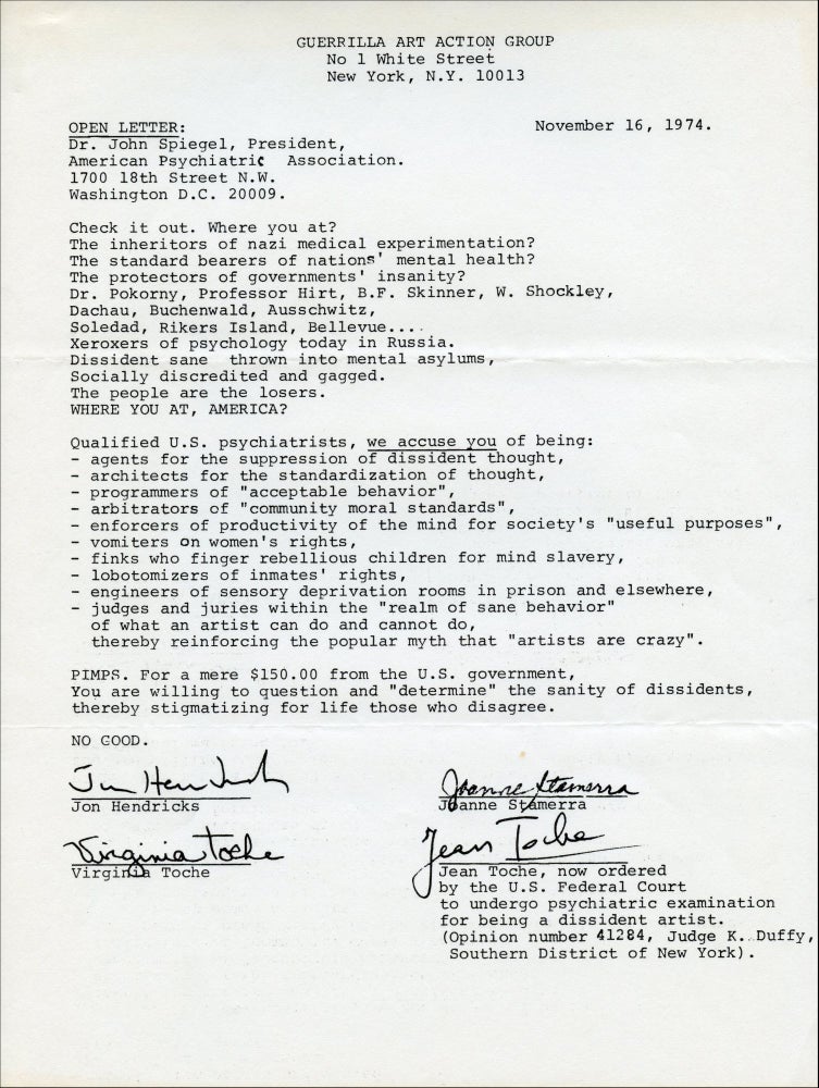 Open Letter: Dr. John Spiegel, President, American Psychiatric Association. Jon Hendricks, and Jean Toche, Virginia Toche, Joanne Stamerra. Guerrilla Art Action Group. 1974.