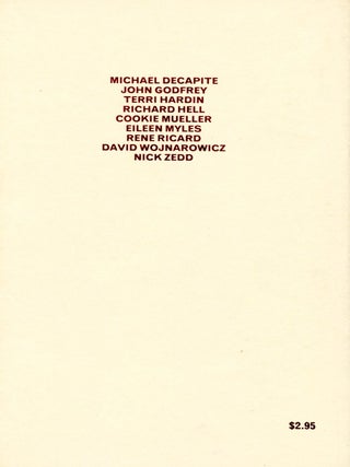 Cuz, nos. 1–3. 1988–1989. Richard Meyers, i. e. Richard Hell. The Poetry Project, Ltd.