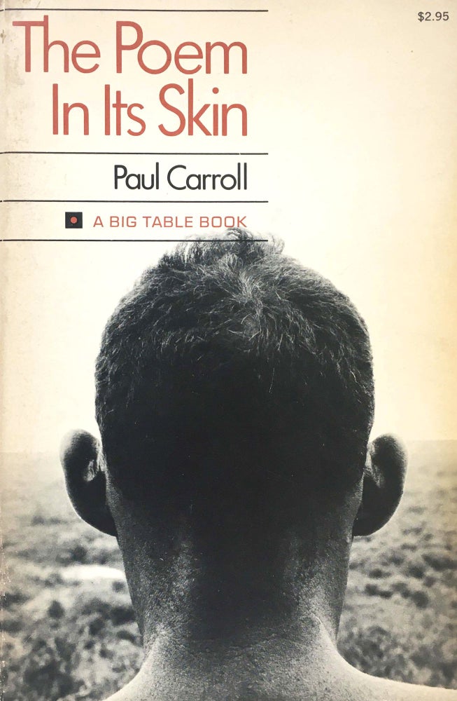 The Poem In Its Skin. Paul Carroll. Follett. 1968.