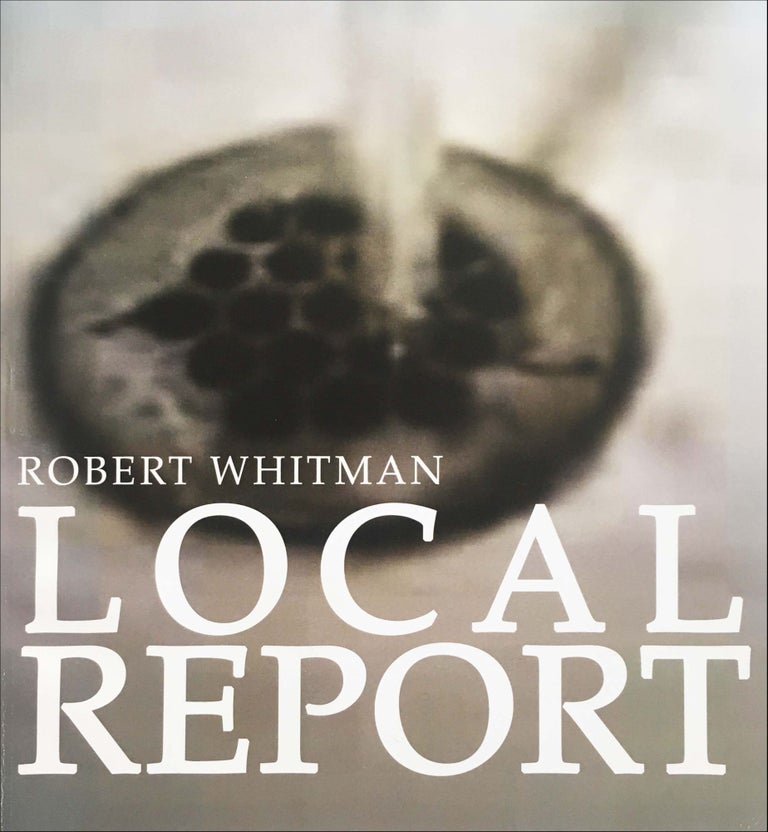 Robert Whitman Local Report. Julie Martin, ed. Experiments in Art and Technology / Lafayette College Williams Center Art Gallery. 2007.