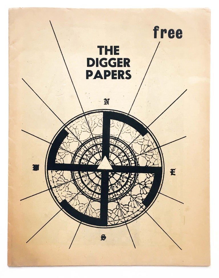 The Digger Papers. The Diggers. N.p. [1968].