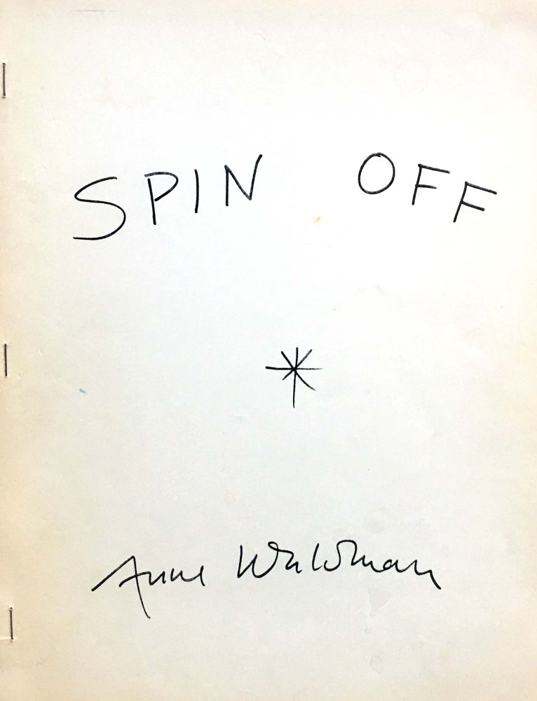 Spin Off. Anne Waldman. Big Sky. 1972.