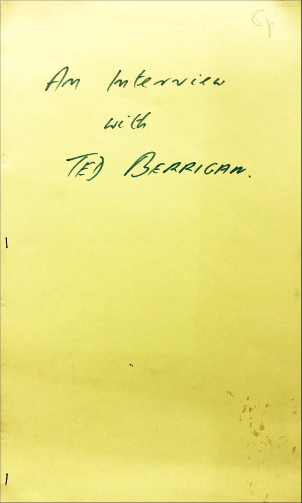 An Interview with Ted Berrigan. Ted Berrigan, George MacBeth. Ignu Publications. 1971.