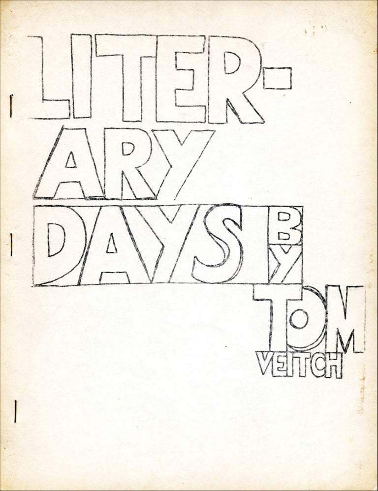 Literary Days. Tom Veitch. Lorenz and Ellen Gude. 1964.