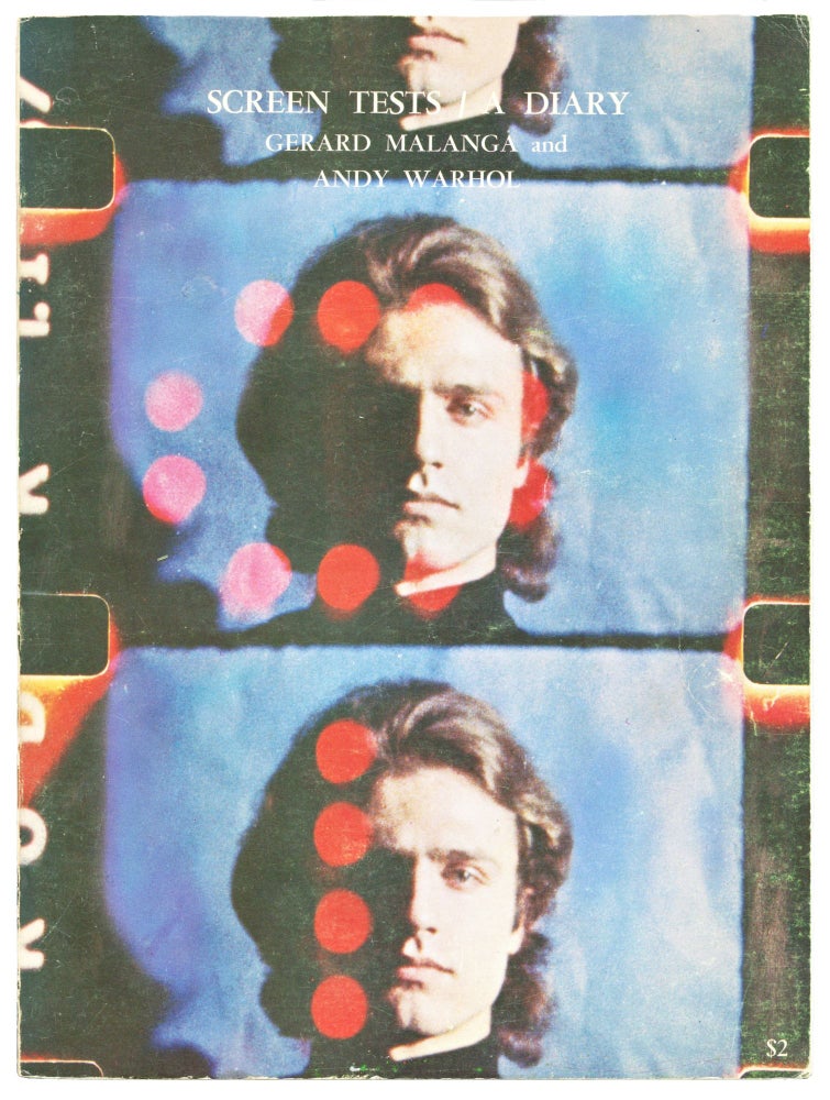 Screen Tests / A Diary. Gerard Malanga, Andy Warhol. Kulchur Press. 1967.