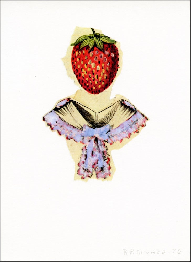 Collage 1976. [Strawberry]. Joe Brainard. Nouvelles Images éditeurs / Fischbach Gallery. N.d.