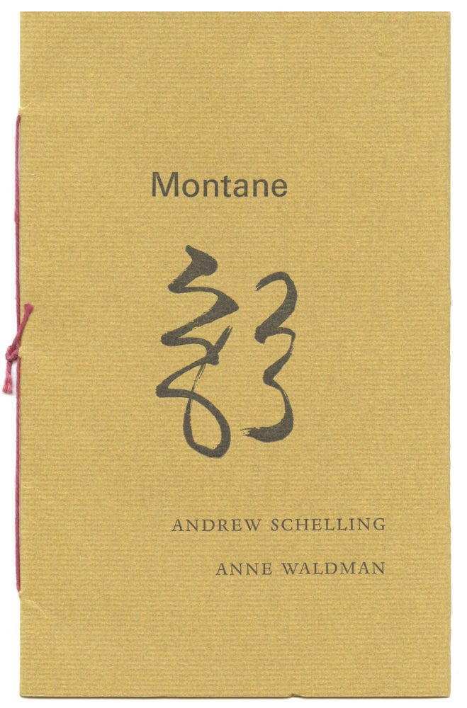 Montane. Anne Waldman, Andrew Schelling. Erudite Fangs. 1999.