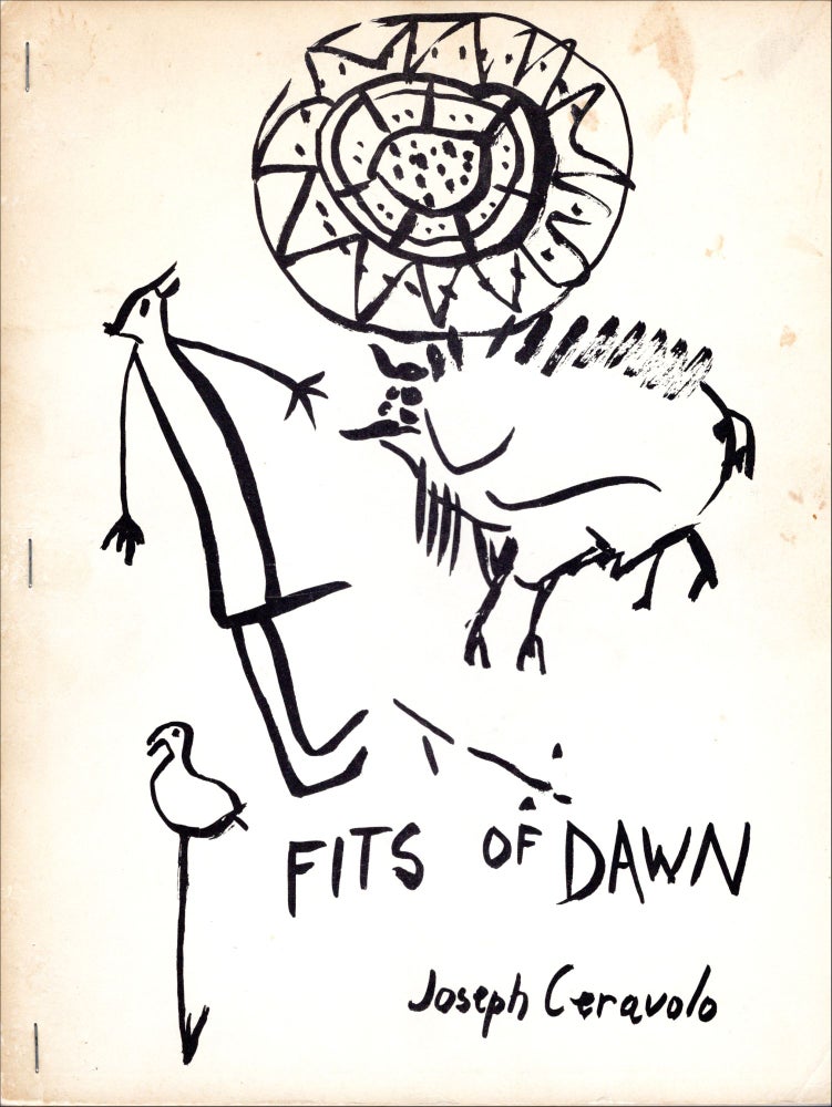 Fits of Dawn. Joseph Ceravolo. C Press. 1965.
