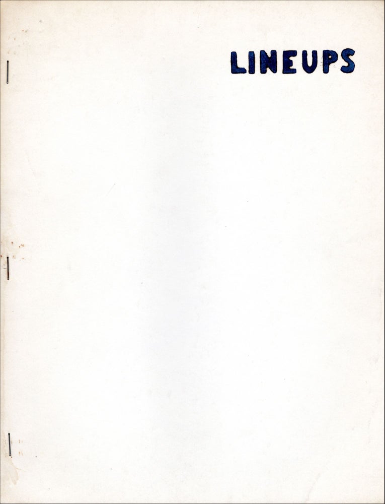 Lineups. Charles North, Paula North. N.p. 1972.
