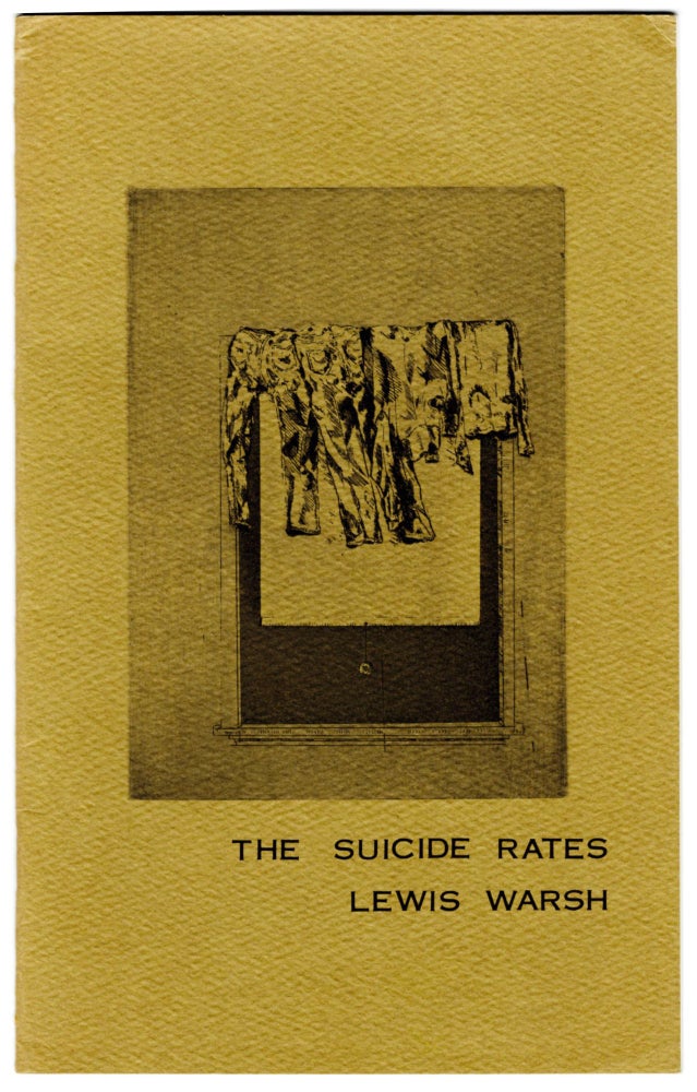 The Suicide Rates. Lewis Warsh. Toad Press. 1967.