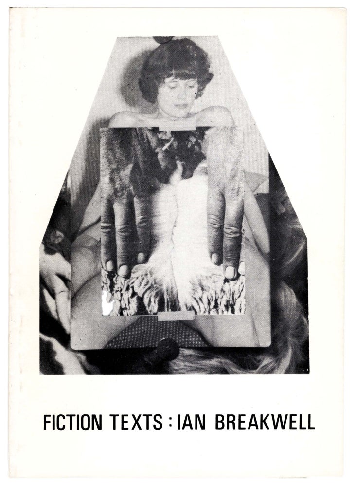 Fiction Texts 1966–1978. Ian Breakwell. The Third Eye Centre (Glasgow). 1978.