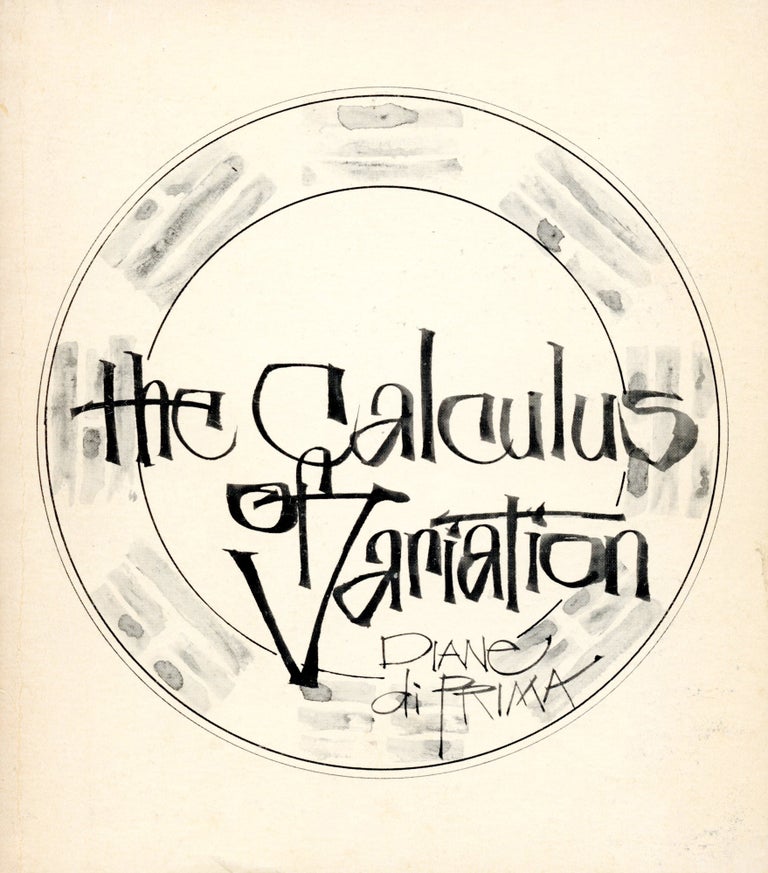 The Calculus of Variation. Diane di Prima. Bradford Printing. 1972.