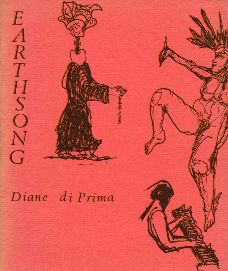 Earthsong: Poems 1957–1959. Diane di Prima. The Poets Press. 1968.