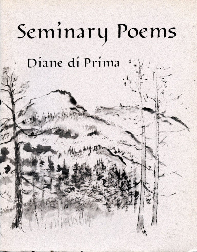 Seminary Poems. Diane di Prima. Floating Island Publications. 1991.