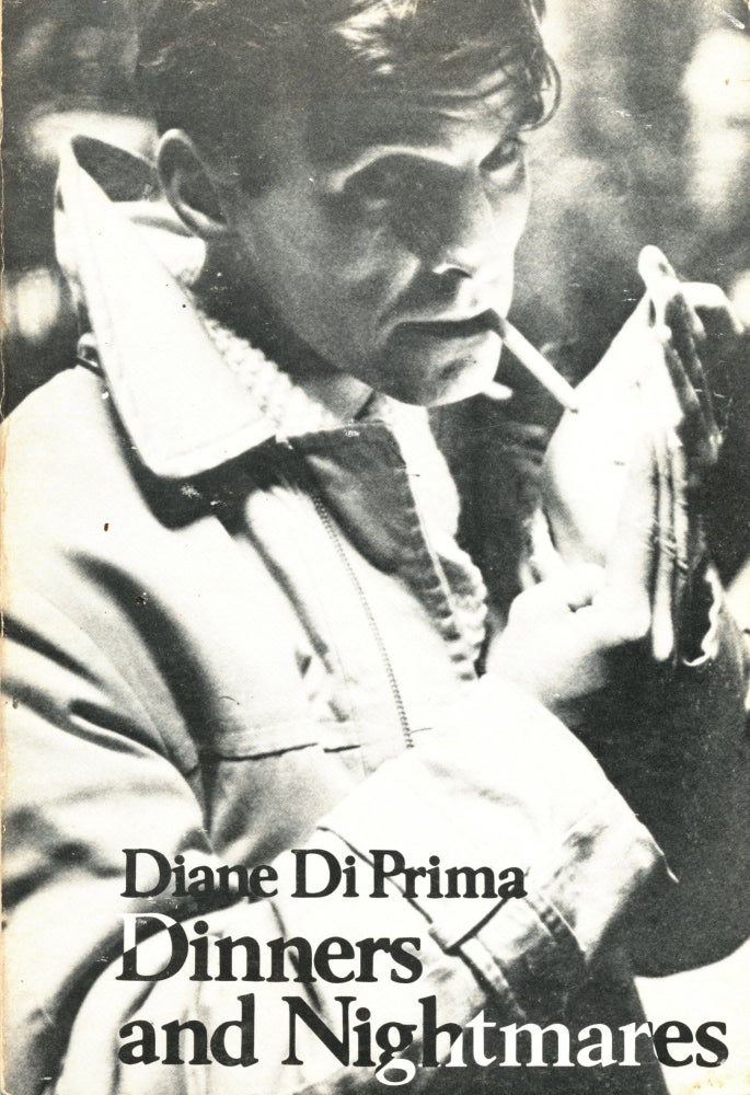 Dinners and Nightmares. Diane di Prima. Corinth Books. 1974.