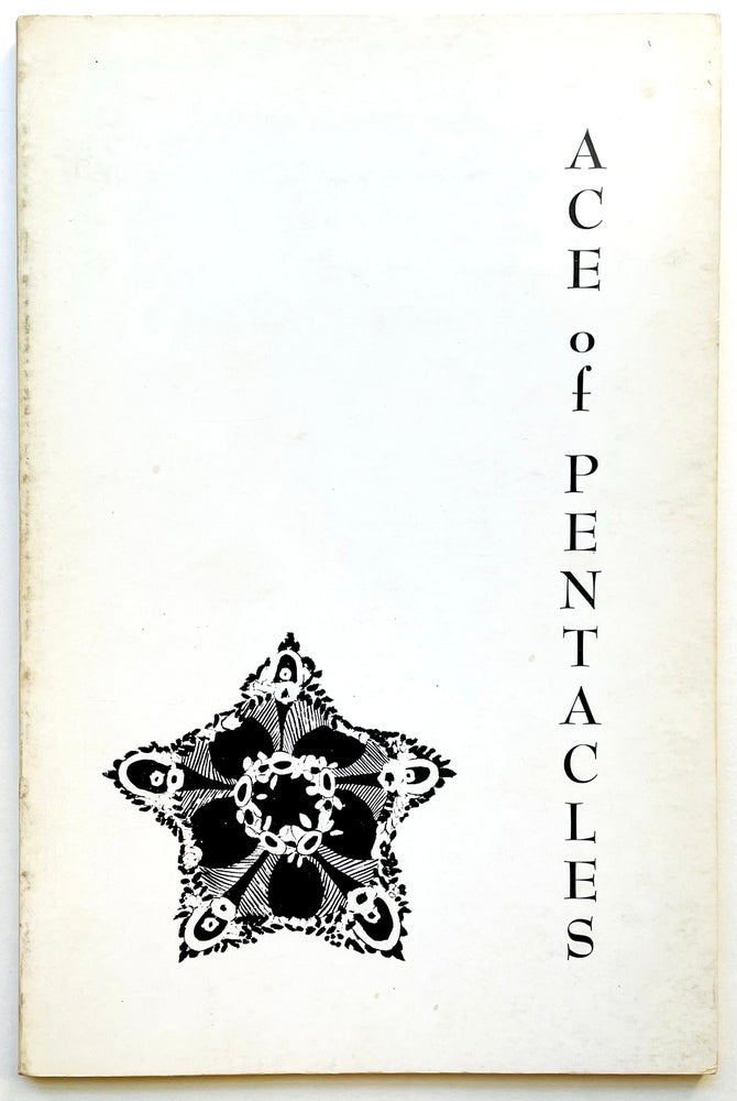Ace of Pentacles. John Wieners. James F. Carr & Robert A. Wilson. 1964.