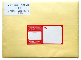 Asylum Poems (For My Father). John Wieners. Press of the Black Flag Raised. 1969.