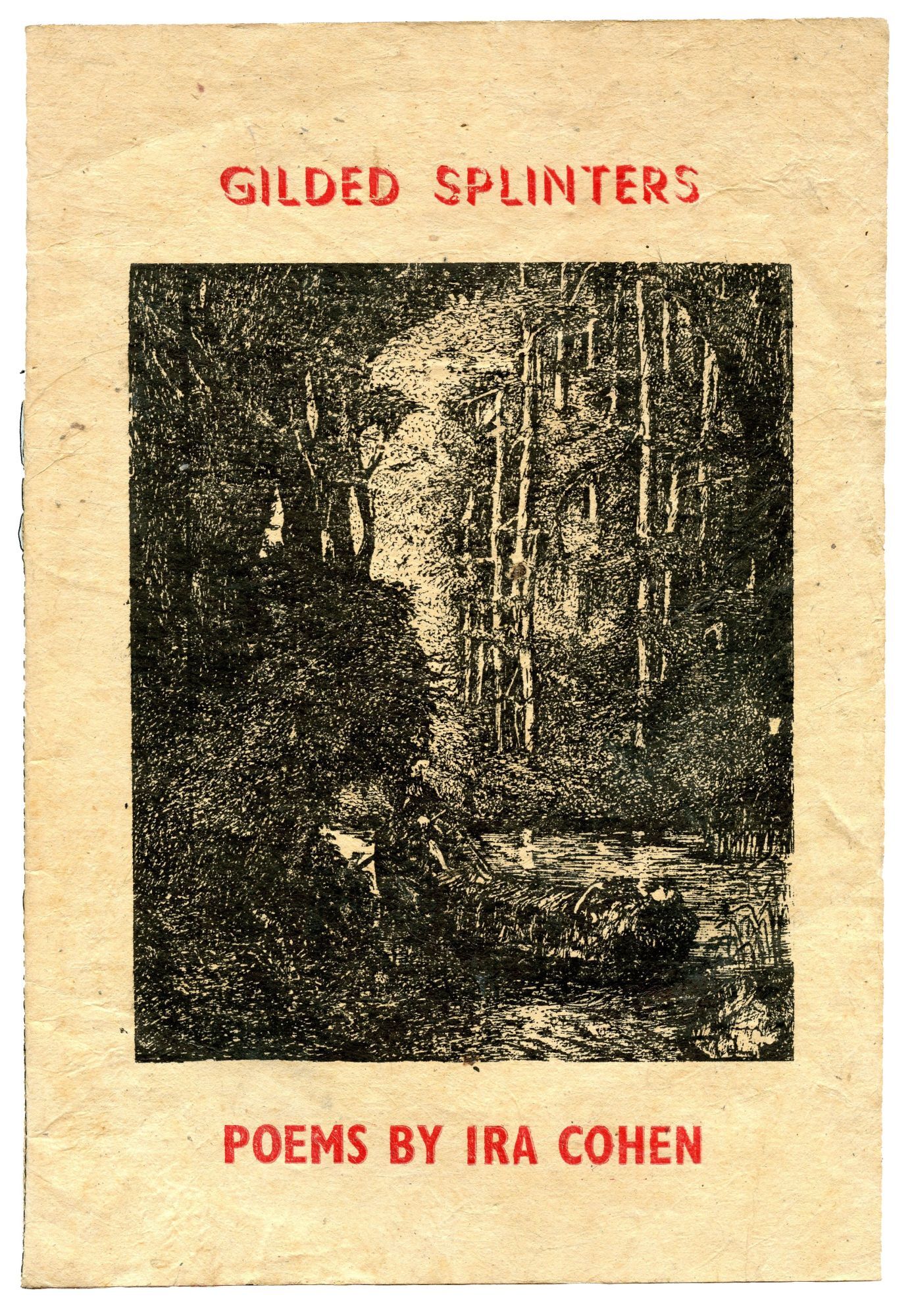 Gilded Splinters Gilded Splinters | Ira Cohen