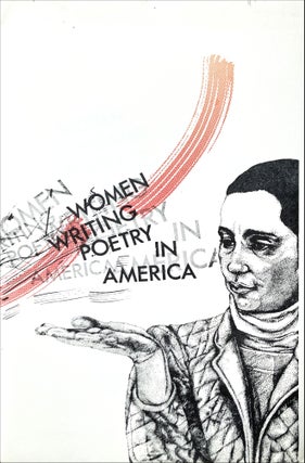 Women Writing Poetry in America: Poetry Broadsides by California Women Printers. Diane Middlebrook, Kathy Walkup.