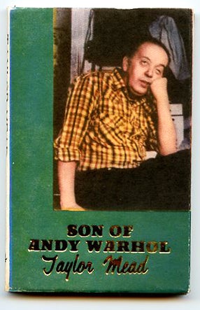 Son of Andy Warhol. Taylor Mead. Hanuman Books. 1986.