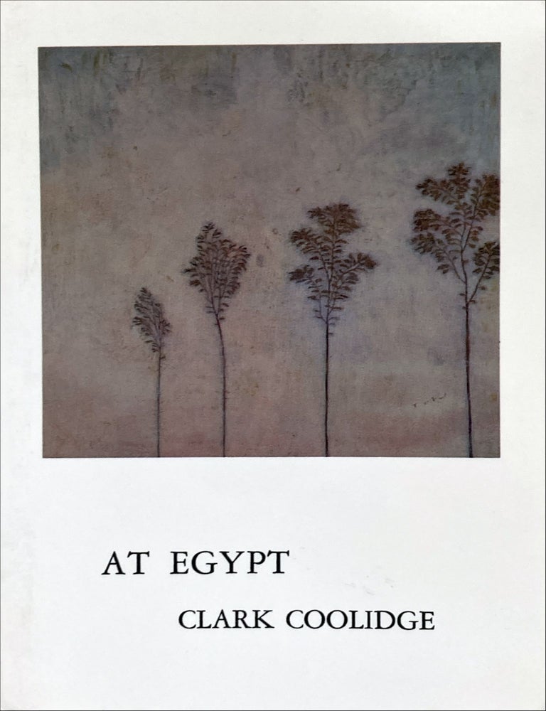 At Egypt. Clark Coolidge. The Figures. 1988.