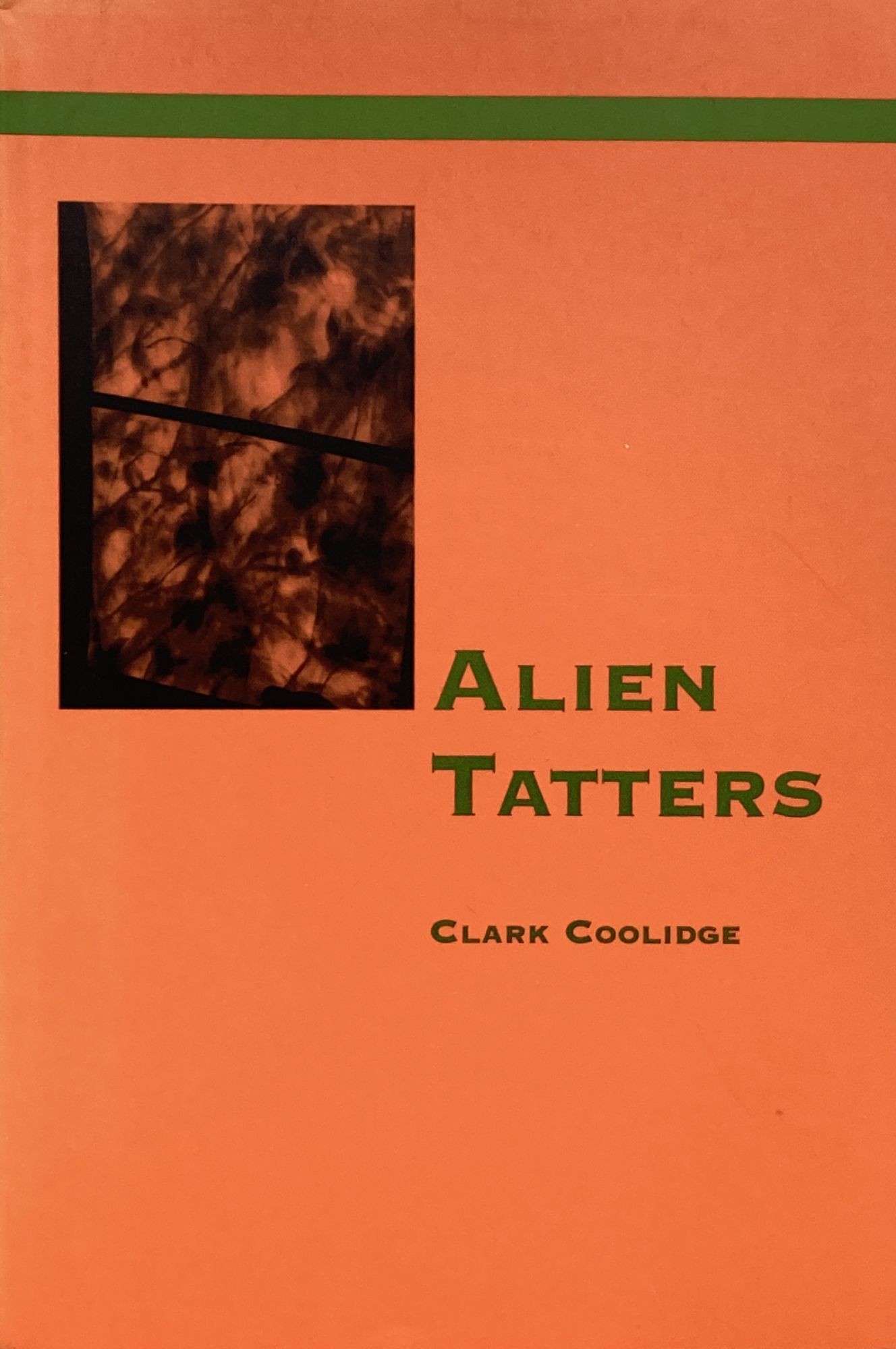 Alien Tatters | Clark Coolidge