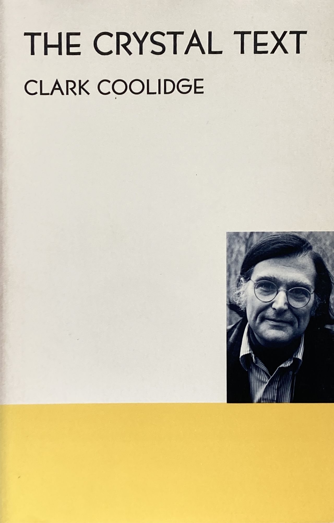 The Crystal Text | Clark Coolidge