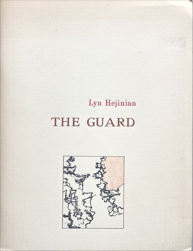 The Guard. Lyn Hejinian. Tuumba Press. 1984.