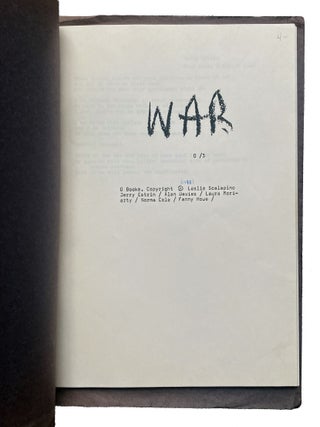 War O/3. Leslie Scalapino, Norma Cole, Laura Moriarty, Alan Davies, Jerry Estrin, Fanny Howe. O Books. 1992.