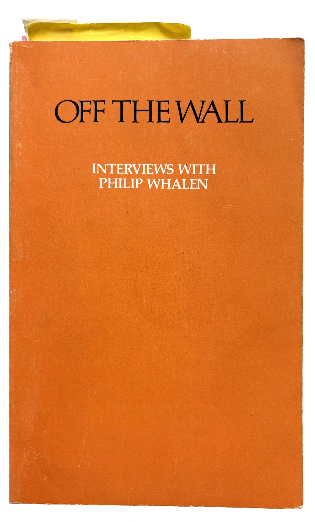 Off the Wall: Interviews with Philip Whalen | Philip Whalen