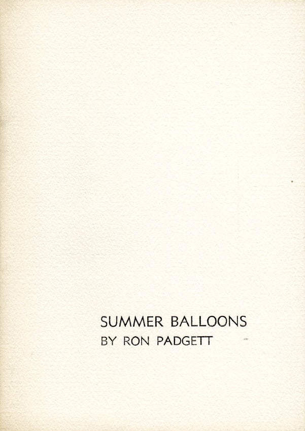 Summer Balloons. Ron Padgett. [Ron Padgett]. [1960].