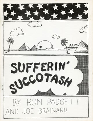 “Kiss My Ass” / Sufferin’ Succotash. Joe Brainard, Michael Brownstein, Ron Padgett. Adventures in Poetry. 1971.