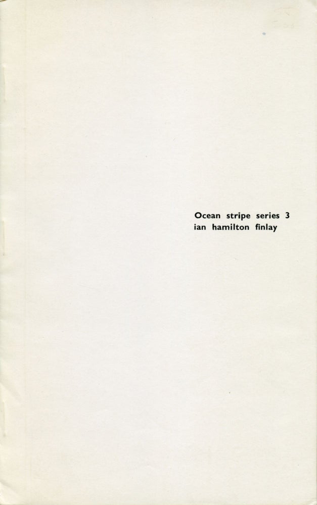 Ocean Stripe Series 3. Ian Hamilton Finlay. Wild Hawthorn Press. 1965.