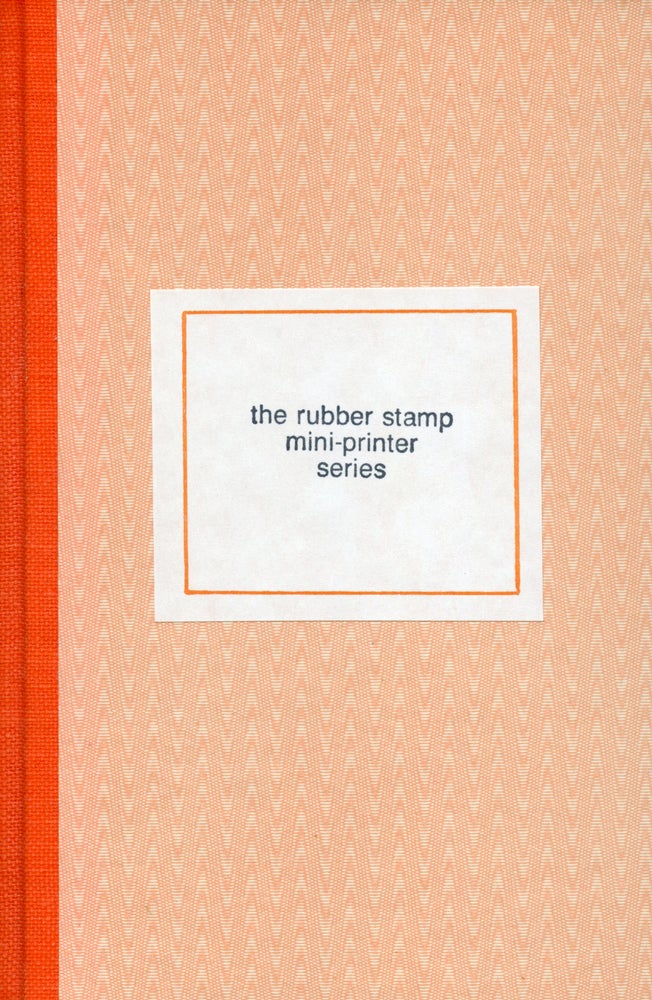 The Rubber-Stamp Mini-Printer Series [1]. Simon Cutts. Coracle Press. 1993.