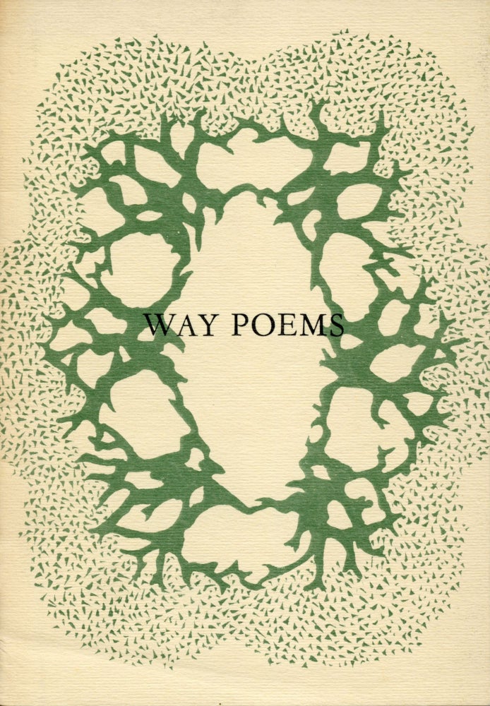 Way Poems. Robert Creeley, Delia Chilgren Edward A. Chilgren Jr., Melanie DeMaria, Lillian Chilgren, Sister Mary Norbert Korte. Cranium Press. [1962].