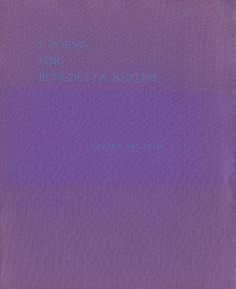 3 Poems for Benedetta Barzini. Gerard Malanga. Angel Hair Books. 1967.