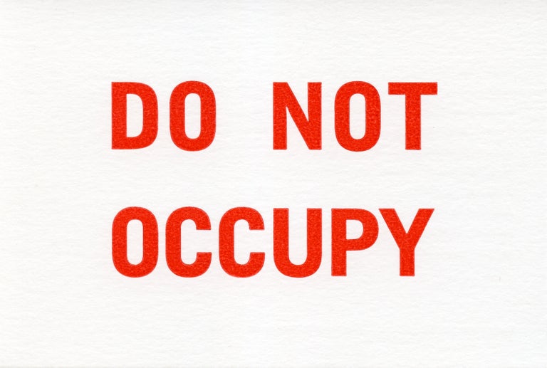 Do Not Occupy. Coracle Press. Coracle Press. 2016.