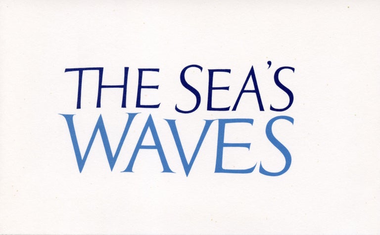 The Sea’s Waves. Ian Hamilton Finlay. Wild Hawthorn Press. [1972].