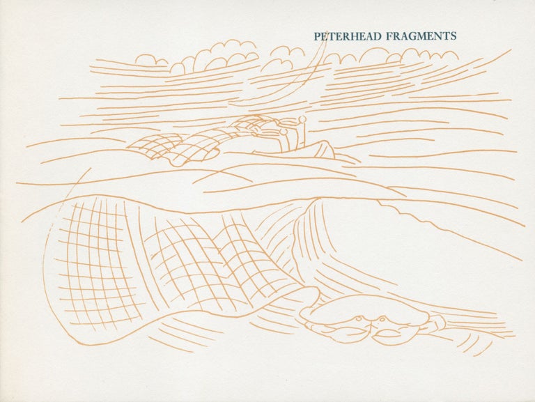 Peterhead Fragments. Ian Hamilton Finlay, Margot Sandeman. Wild Hawthorn Press. [1979].
