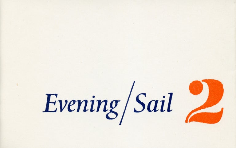 Evening / Sail 2. Ian Hamilton Finlay, Michael Harvey. Wild Hawthorn Press. [1971].