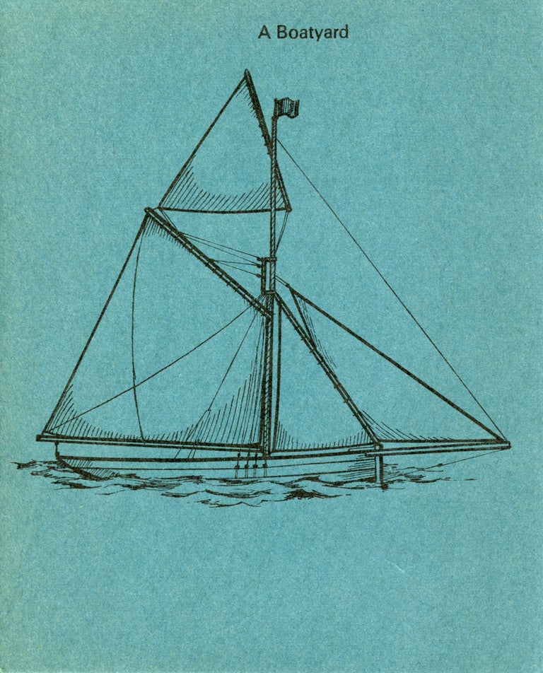 A Boatyard. Ian Hamilton Finlay. Wild Hawthorn Press. 1969.