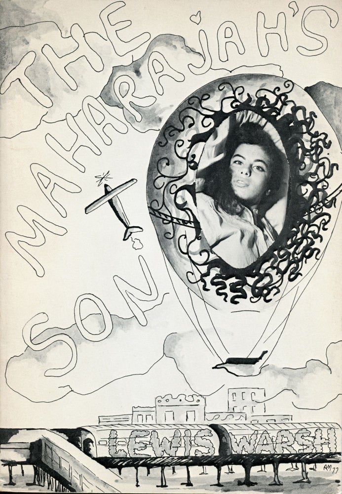 The Maharajah’s Son. Lewis Warsh. Angel Hair Books. 1977.